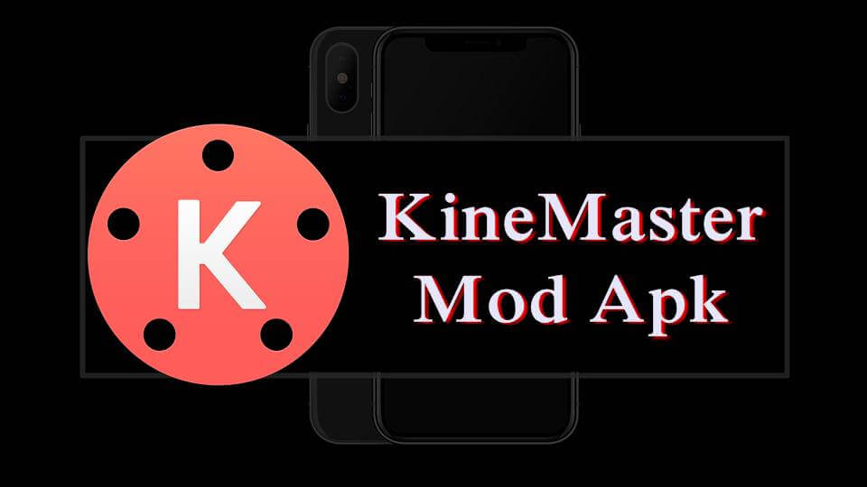 KineMaster Mod Apk Download [No Watermark] For Android